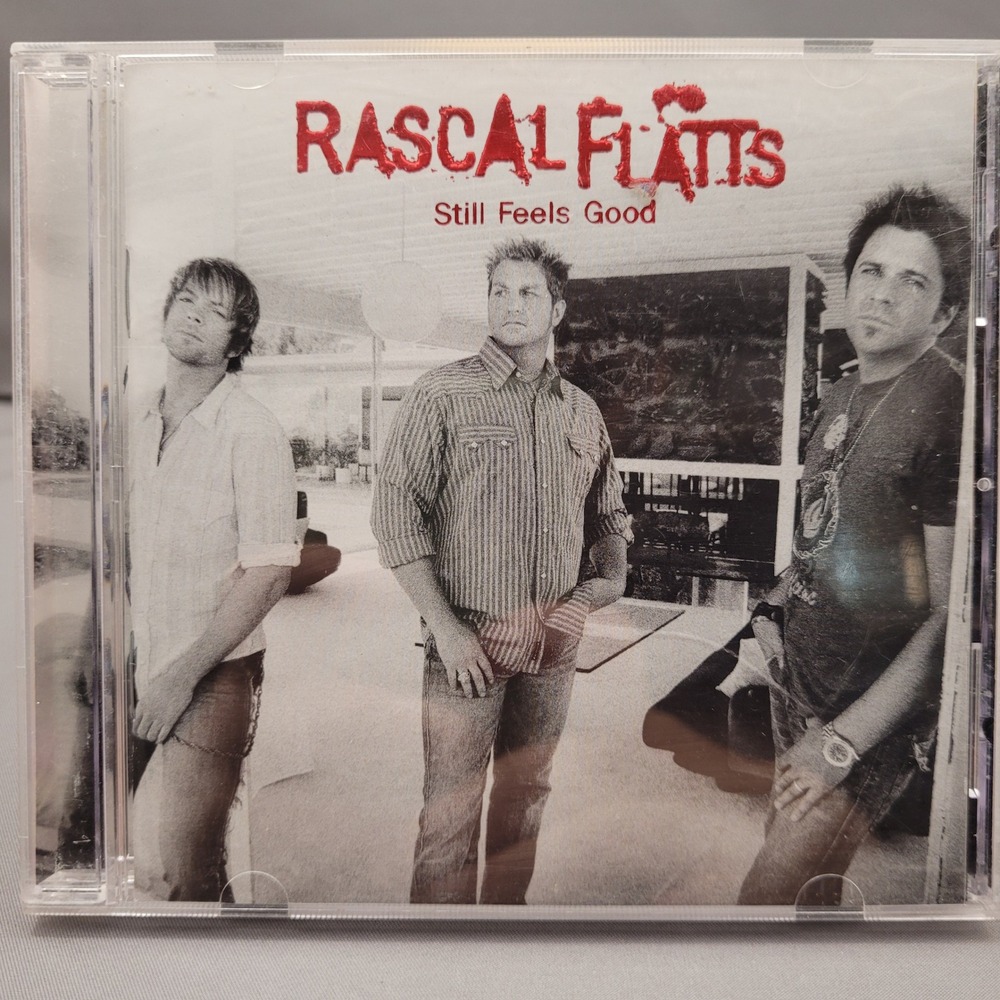 Still Feels Good by Rascal Flatts (CD, 2007)